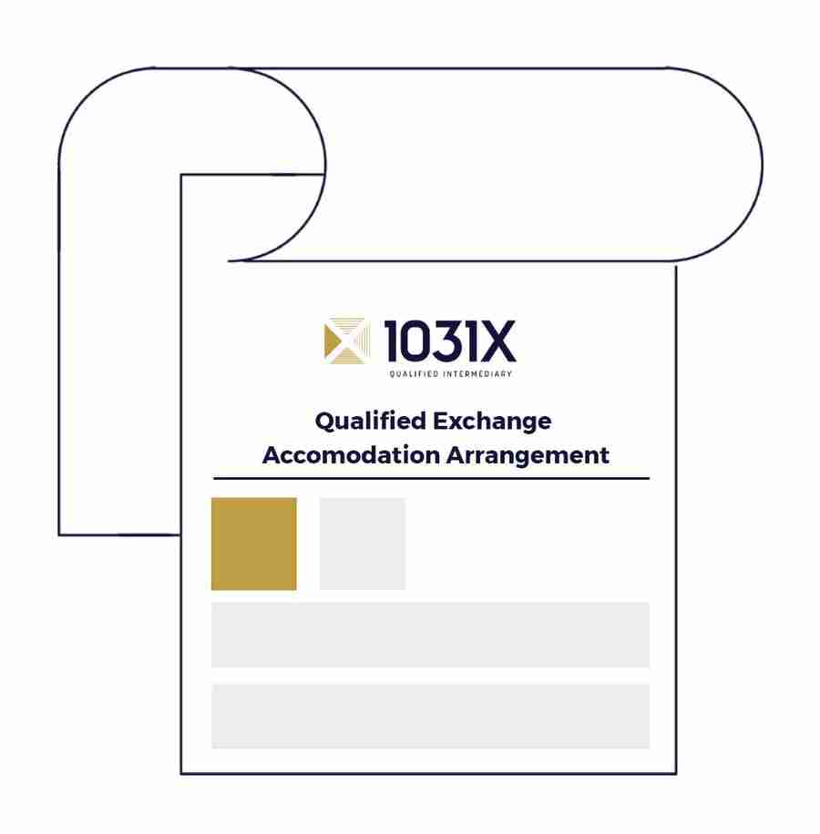 1031X Qualified Exchange Accommodation Arrangement