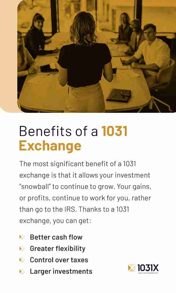 benefits of a 1031 exchange