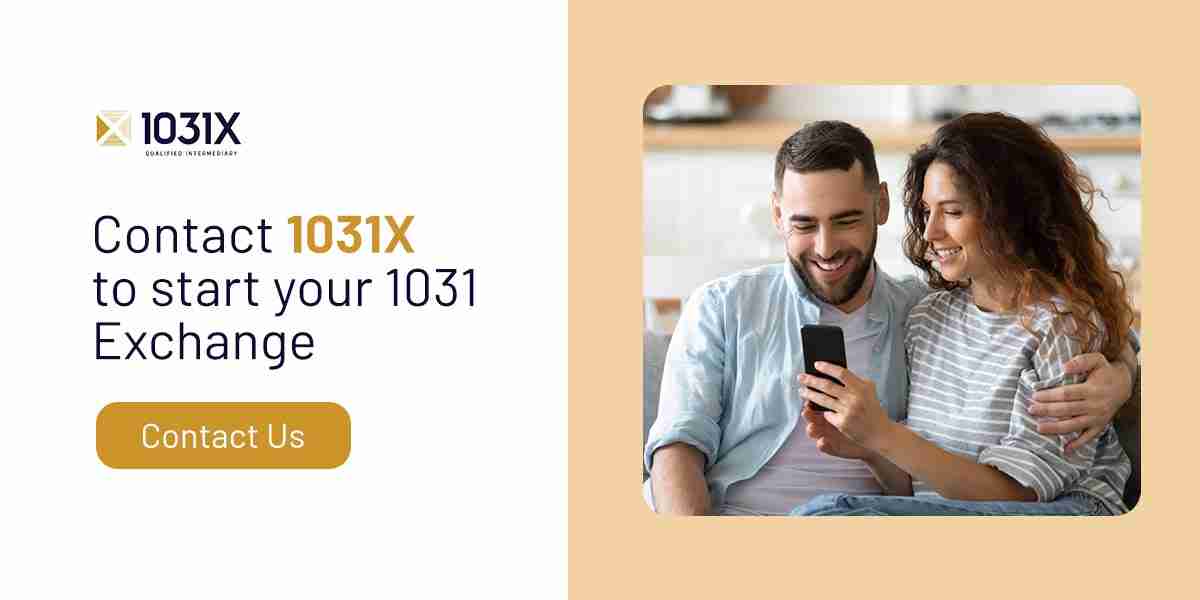 Contact 1031X to start your exchange